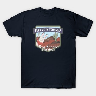 Believe in Yourself Jackalope - Desert Southwest T-Shirt